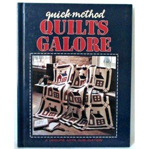 Quilts Galore Patterns Quick-Method Quilting Book Patterns Leisure Arts 1995